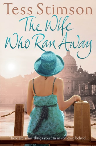 Wife Who Ran Away by Tess Stimson