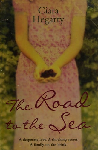 The Road to the Sea by Ciara Hegarty
