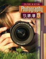 Photography (Culture in Action) by Liz Miles