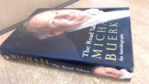 The Road Taken (Shelfworn) by Michael Buerk