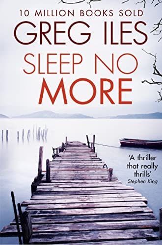 Sleep No More by Iles, Greg