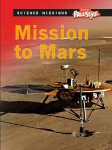 Mission to Mars (Science Missions) by Eve Hartman