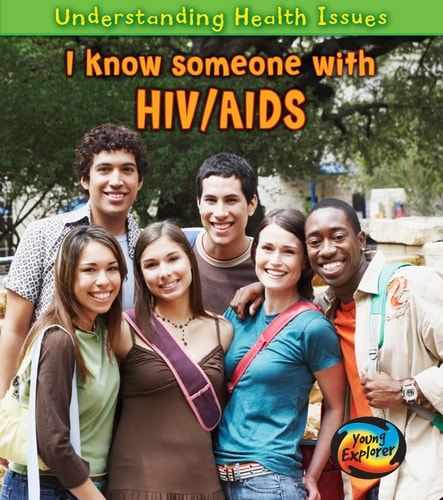 I Know Someone with HIV/AIDS by Elizabeth Raum