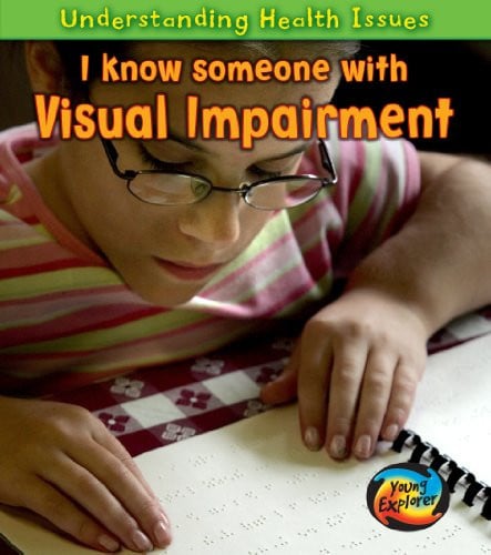 I know someone with a visual impairment by Parker, Victoria