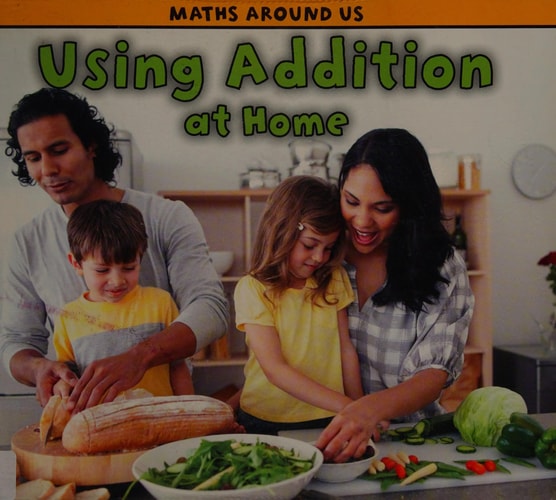 By Steffora, Tracey Using Addition at Home (Math Around Us (Paperback)) Paperback - January 2011 by Tracey Steffora