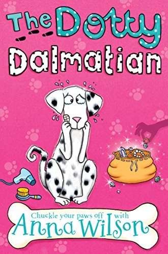 The Dotty Dalmatian by Anna Wilson