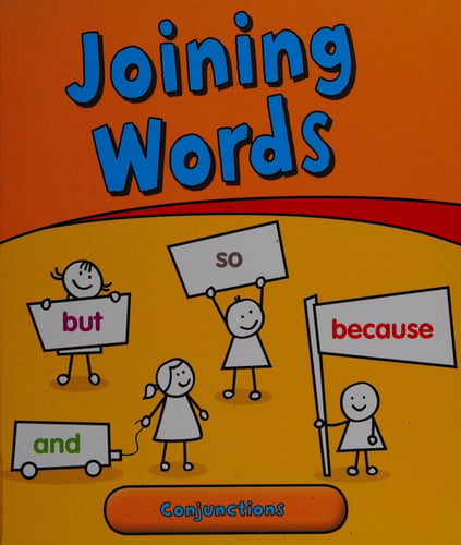 Joining Words Conjunctions by Anita Ganeri