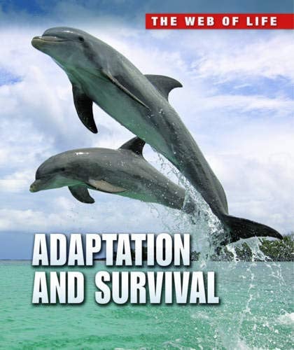 Adaptation and survival by Snedden, Robert