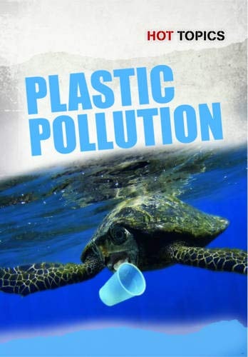 Plastic Pollution by Geoffrey David Knight