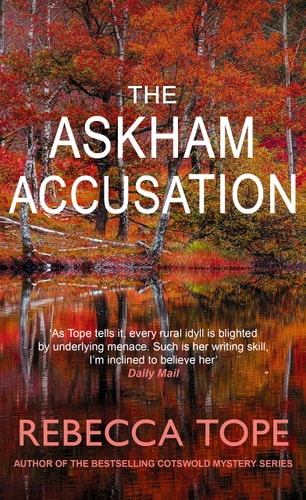 The Askham Accusation (Lake District Mysteries) by Rebecca Tope