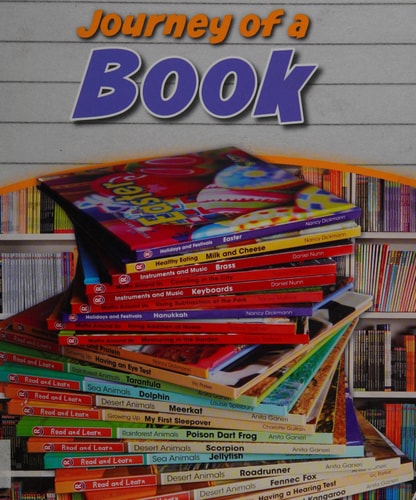 Journey of a Book (Young Explorer. Book Band Level Orange) by John Malam