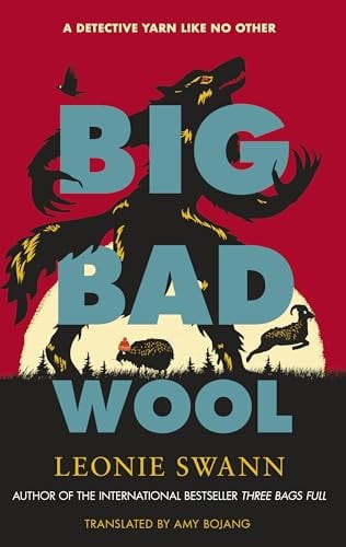 Big Bad Wool by Leonie Swann