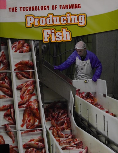 Producing Fish by Barbara A. Somervill
