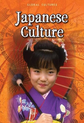 Japanese Culture (Global Cultures) by Teresa Heapy