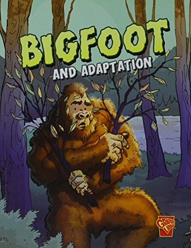 Bigfoot and Adaptation (Monster Science) (shelf worn) by Terry Collins