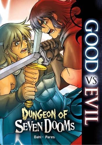 Dungeon of the Seven Dooms (Good Vs Evil) by Michael Dahl