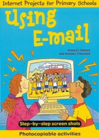 Using E-mail by Michael Strachan