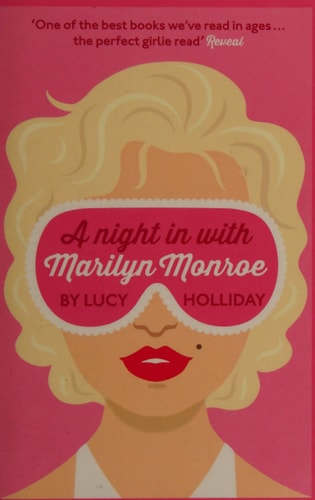 A Night In With Marilyn Monroe by Lucy Holliday