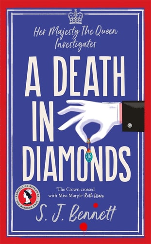 A Death in Diamonds by S. J. Bennett