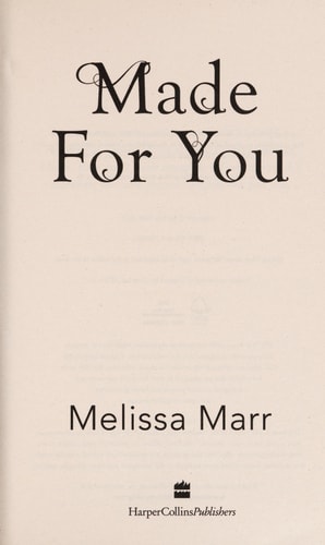 Made For You by Melissa Marr