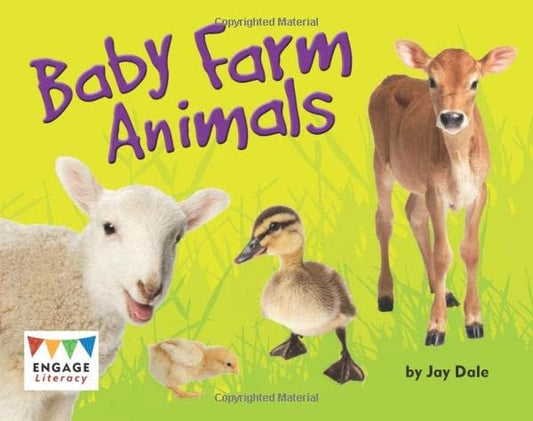 Baby Farm Animals (Engage Literacy Blue) by Jay Dale