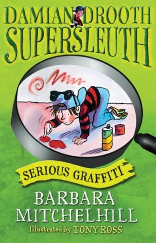 Serious Graffiti by Barbara Mitchelhill