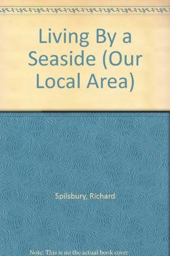 Living by the Seaside by Richard Spilsbury