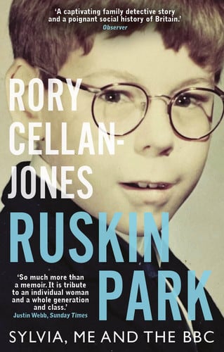 Ruskin Park Sylvia, Me and the BBC by Rory Cellan-Jones