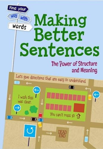 Making Better Sentences by Rebecca Vickers