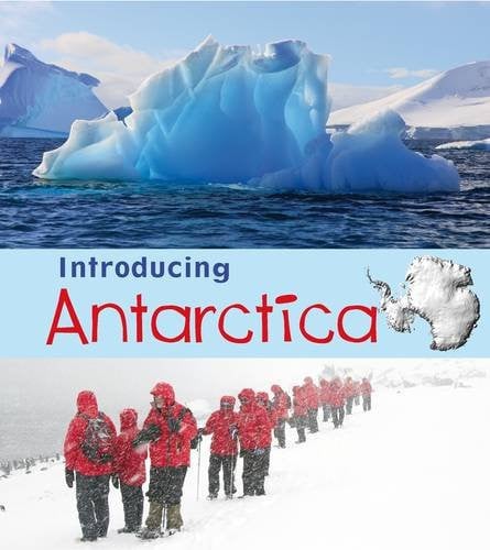 Introducing Antarctica by Anita Ganeri