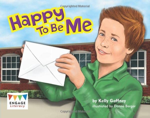 Happy To Be Me (Engage Literacy Turquoise) by Kelly Gaffney