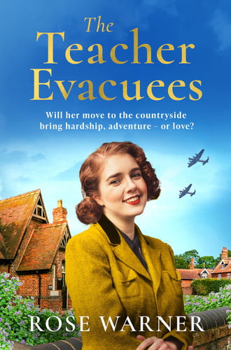 The Teacher Evacuees by Rose Warner
