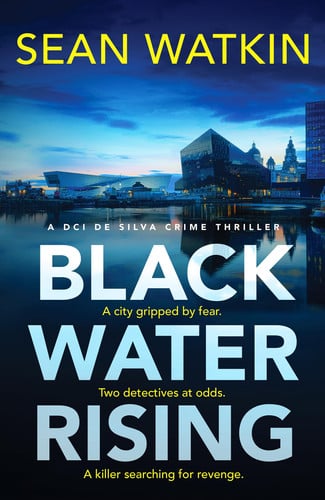 Black Water Rising by Sean Watkin