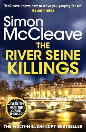 The River Seine Killings by Simon McCleave