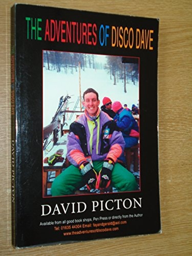 Adventures of Disco Dave (shelf worn) by Dave Picton