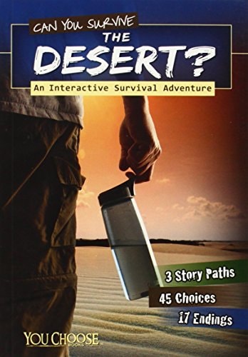 Can You Survive the Desert? (You Choose: You Choose: Survival) by Matt Doeden