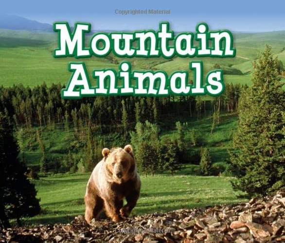 Mountain Animals (Animals in Their Habitats) by Sian Smith