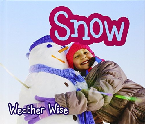 Weather Wise: Snow by -