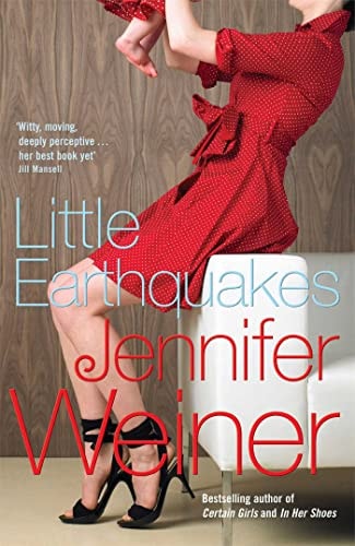 Little Earthquakes (Shelfworn) by Jennifer Weiner
