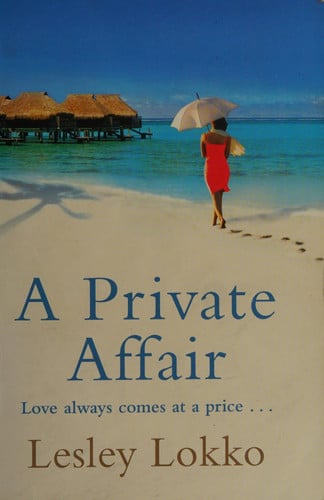 A Private Affair by Lesley Lokko