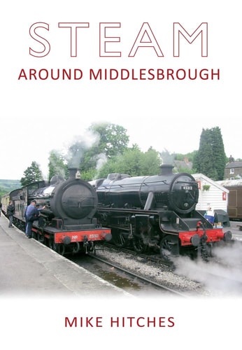 Dampf rund um Middlesbrough von Mike Hitches