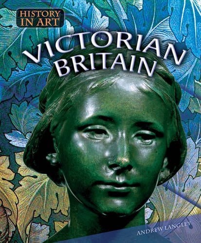 Victorian Britain by Andrew Langley
