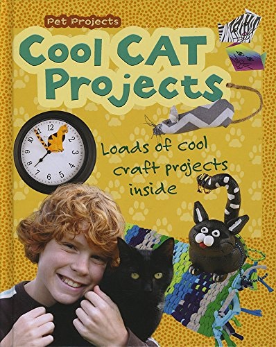 Cool Cat Projects (Snap Books: Pet Projects) by Isabel Thomas