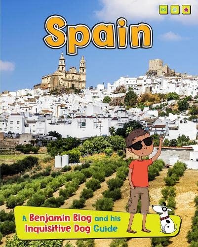 Spain (Read Me!: Country Guides, with Benjamin Blog and His Inquisi) by Ganeri | Anita