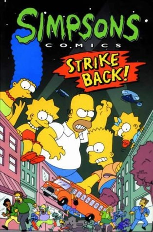 Simpsons Comics: Strike Back! (shelf worn) by Matt Groening