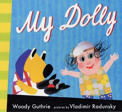My Dolly by Guthrie, Woody