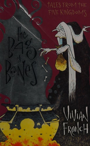 The Bag of Bones by Vivian French