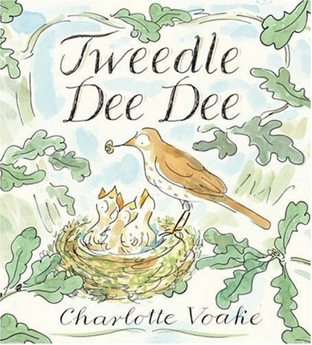 Tweedle Dee Dee von Charlotte Voake