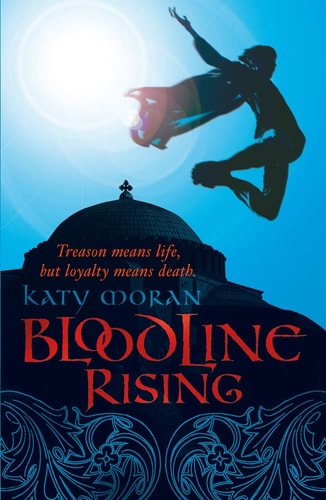 Bloodline Rising (Bloodline) by Katy Moran