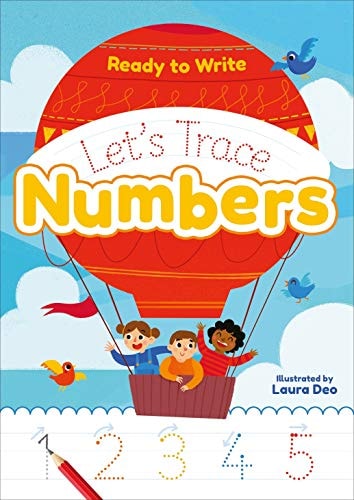 Ready to Write!: Let's Trace Numbers by Laura Deo